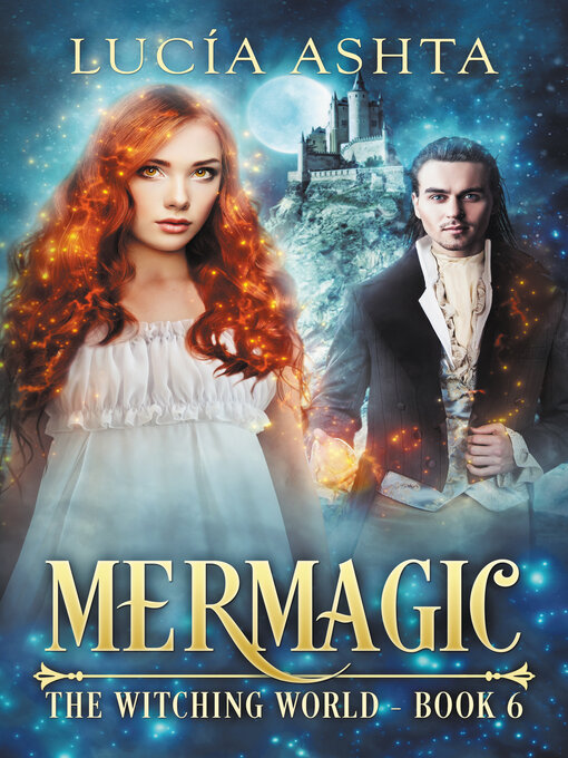 Title details for Mermagic by Lucia Ashta - Available